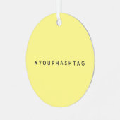 ハッシュタグ# |イエローソーシャルモダンメディアウイルス メタルオーナメント (正面左)