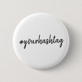 ハッシュタグ# |モダンソーシャルメディア 缶バッジ (正面)