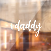 ハッシュタグ#daddy白い書道母親愛車 ウィンドウサイン (シート2)