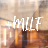 ハッシュタグ#MILFセクシーママ白い書道車 ウィンドウサイン (シート2)