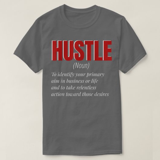 ハッスルおもしろい定義のモチベーションと男性へWom Tシャツ (デザイン正面)