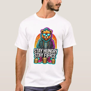 ハッスルベア – ステイ空腹とステイ激 Tシャツ