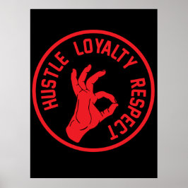 ハッスルロイヤリティ尊敬 ポスター