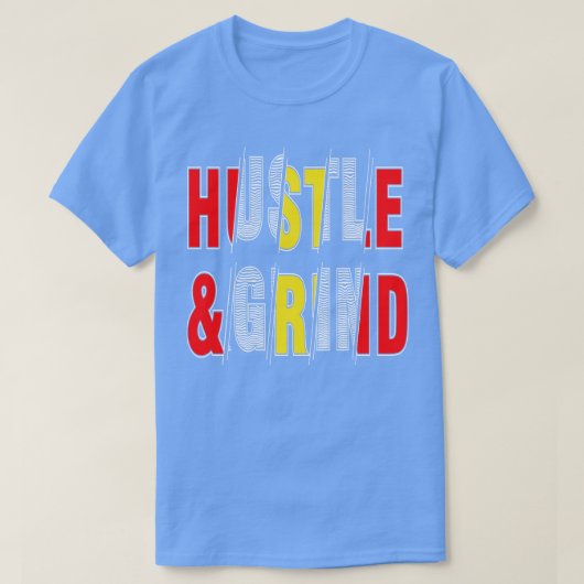 ハッスル・グラインド1 Tシャツ (デザイン正面)