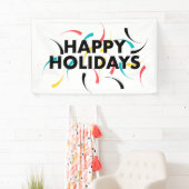 「ハッピよくはしゃぐー·ホリデーズ」のデザイン 横断幕 (インサイチュ)