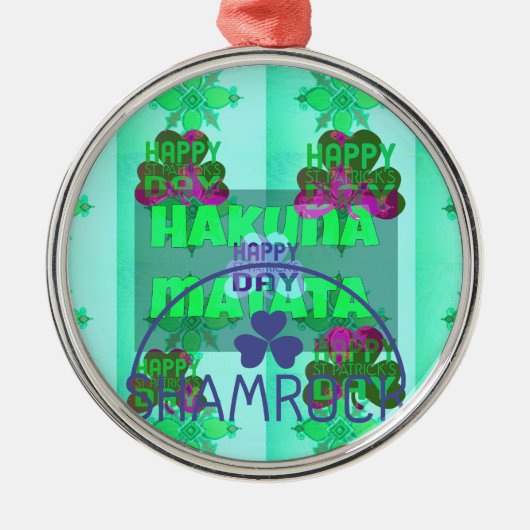 ハッピィセントパトリックデー ハクナマタタ アートプリント メタルオーナメント (正面)