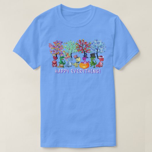 ハッピーすべてを恐竜のすべての季節をY Tシャツ (デザイン正面)