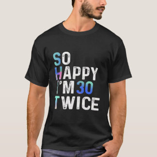 ハッピーの30倍!60歳おめでとう ユーモア Tシャツ