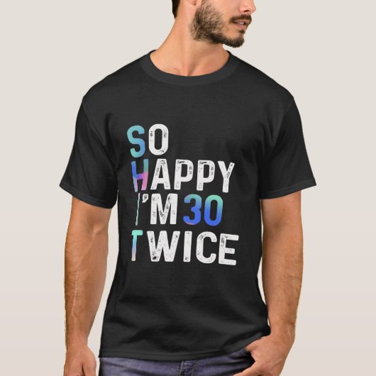 ハッピーの30倍!60歳おめでとう ユーモア Tシャツ (正面)
