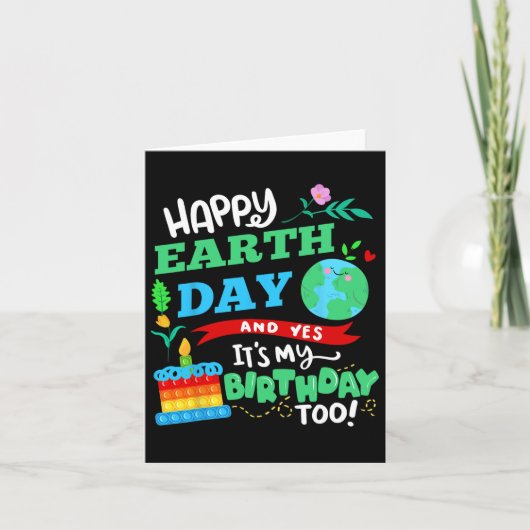 ハッピーアースの日とYes私の誕生日だ! カード (正面)