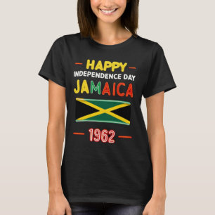 ハッピーインディペンデンスデイジャマイカ1962誇りを持ったジャマイカ Tシャツ
