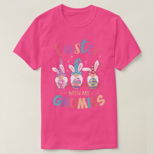 ハッピーイースターと私のグノーミーズバニー格言教え卵 Tシャツ (デザイン正面)