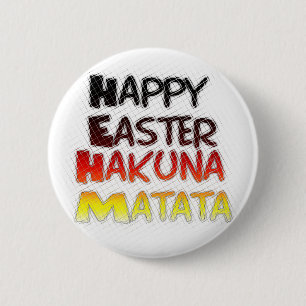 ハッピーイースター:ハクナマタタ文字アートデザイン 缶バッジ