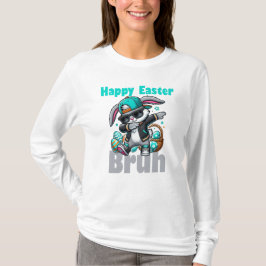 ハッピーイースターBruh イースターバニーDabbing Tシャツ