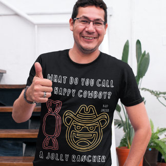 ハッピーカウボーイって何だ?パパおもしろいジョーク Tシャツ