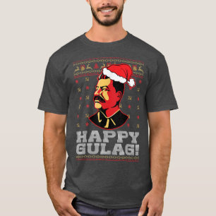 ハッピーガルグジョセフスターリンハッピーガルグーおもしろいグ醜いC Tシャツ