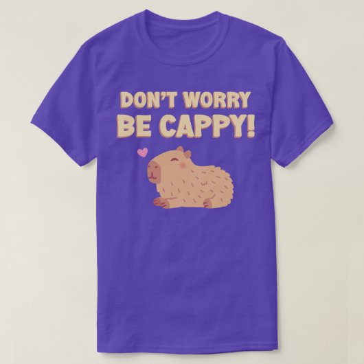 ハッピーキャピバラ心配しないでキャピーおもしろい Tシャツ (デザイン正面)