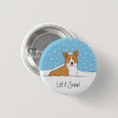 ハッピーコーギ雪を降ろす |かわいい冬の休日の犬 缶バッジ (正面&裏面)