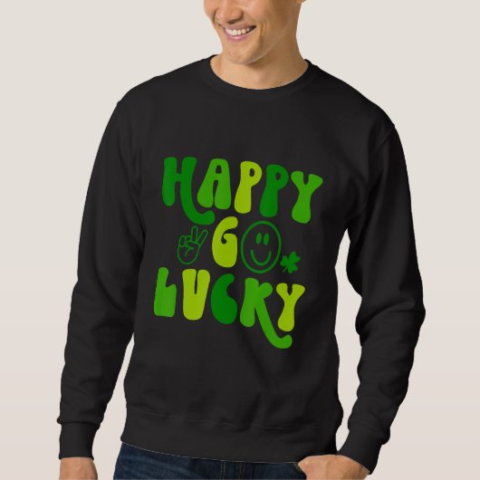 ハッピーゴーラッキーSt patricks day スウェットシャツ (正面)