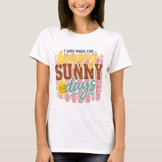 ハッピーサニーデイズシャツ、レトロサマーヴァイブスTシャツ Tシャツ