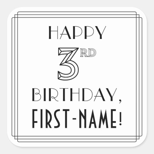 ハッピーサードバースデー,アールデコスタイル,名前をカスタムする スクエアシール (正面)