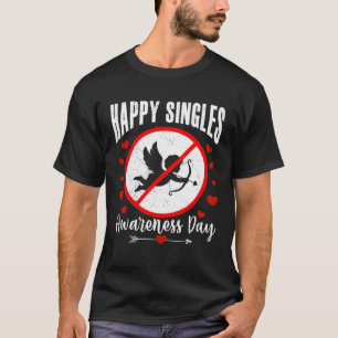 ハッピーシングルス認識度デイアンチキューピッドアンチ価数 Tシャツ