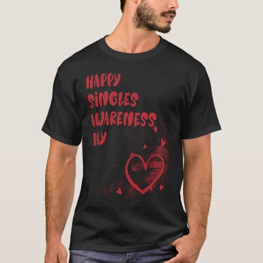 ハッピーシングルス認識度デイ Tシャツ (正面)