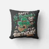 ハッピーセントパトリックの日とYesそれが私の誕生日 クッション (正面)