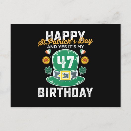 ハッピーセントパトリックデー そして、そう、私の47歳の誕生日です ポストカード (正面)