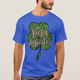 ハッピーセントパトリック・ラッキーレポーターSt patricks day Tシャツ