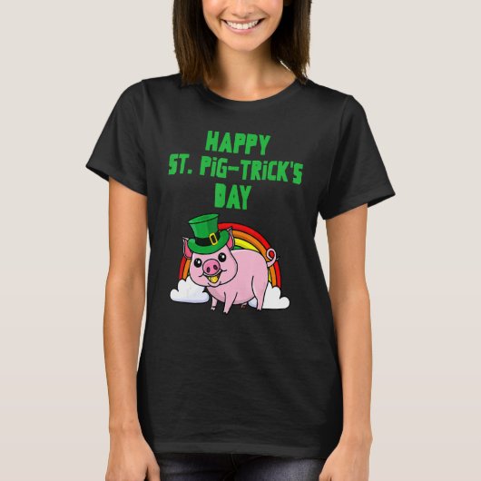 ハッピーセントピグトリック日おもしろいSt patricks day運 Tシャツ (正面)