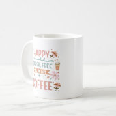 ハッピーソーバーフリー&コーヒーカフェイン愛好家の多く コーヒーマグカップ (正面左)