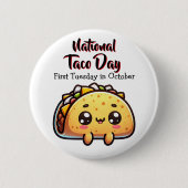 ハッピーナショナルタコデー10月の第1火曜日 缶バッジ (正面)