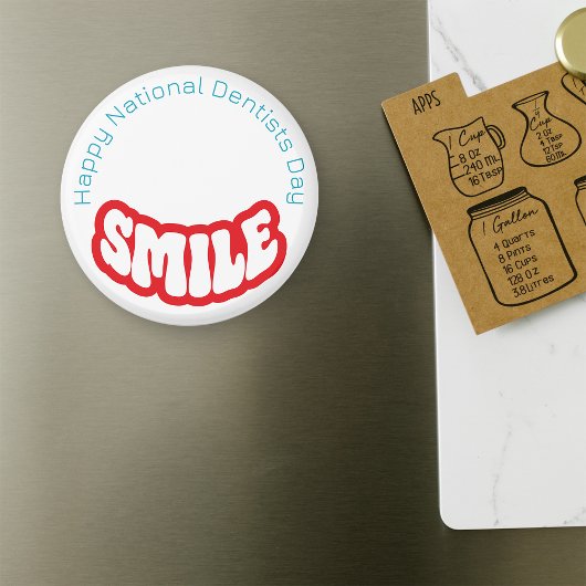 ハッピーナショナルデンティストの日 – 3月6日 マグネット