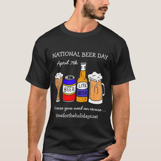 ハッピーナショナルビールの日 – 4月7日 Tシャツ (正面)