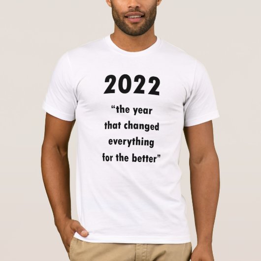 ハッピーニューイヤー2022やる気を起こさせる引用文Tシャツ Tシャツ (正面)