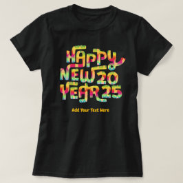 ハッピーニューイヤー2025年トレンディーカラフル パーソナライズされた Tシャツ
