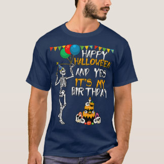 ハッピーハローウィンとYesそのマイ誕生日10月 Tシャツ