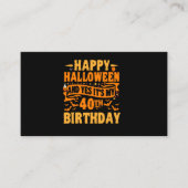 ハッピーハローウィンとYes私の40歳の誕生日プレゼント エンクロージャーカード (正面)