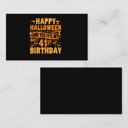 ハッピーハローウィンとyes私の41歳の誕生日ギフト エンクロージャーカード (正面/裏面)
