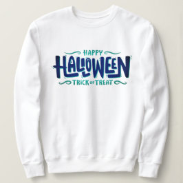 ハッピーハローウィントリックまたはトリートスウェットシャツ スウェットシャツ