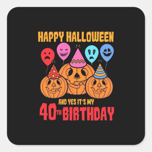ハッピーハローウィン40歳 スクエアシール (正面)
