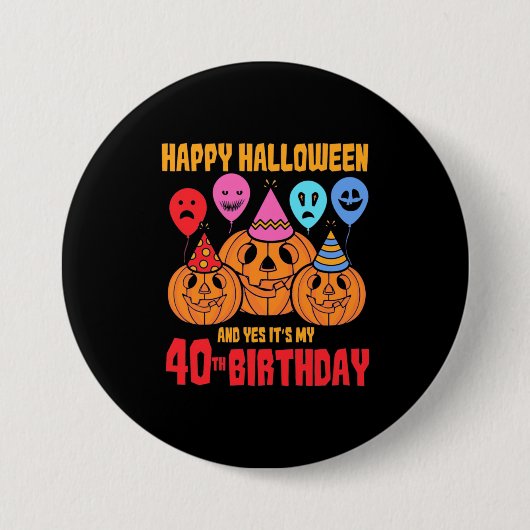 ハッピーハローウィン40歳 缶バッジ (正面)