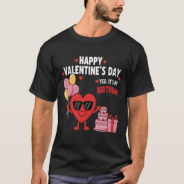 ハッピーバレンタインデー&ハッピーバースデー Tシャツ