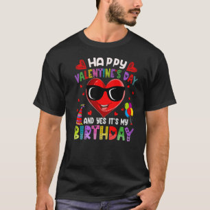 ハッピーバレンタインデーYesイッツマイ誕生日ハートV Tシャツ