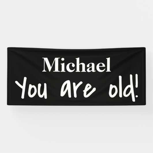ハッピーバースデーお前は古い黒名だパーソナライズされた 横断幕 (横)