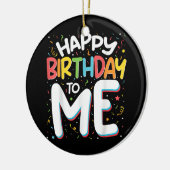 ハッピーバースデーと私のおもしろい誕生日パーティー セラミックオーナメント (左)