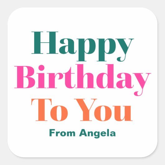 ハッピーバースデーのユーカラフルはっきりしたタイポグラフィ スクエアシール (正面)