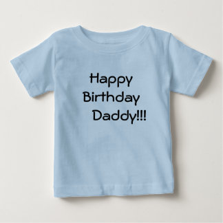 ハッピーバースデーの     お父さん!!! ベビーTシャツ