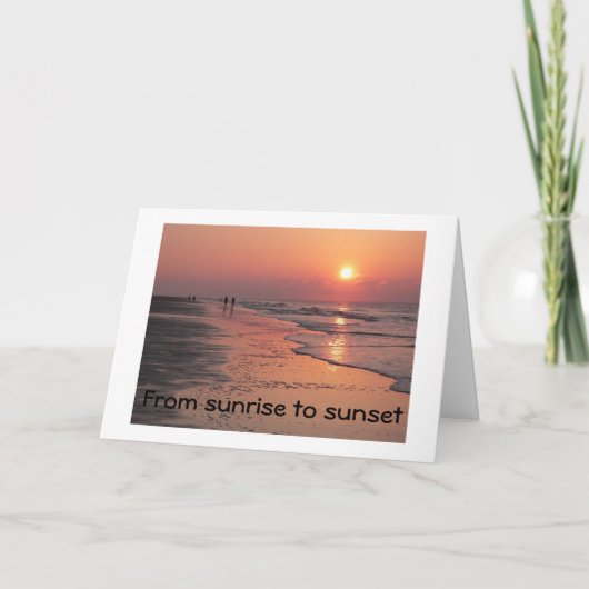 「ハッピーバースデーは日の出から日没まで カード (正面)